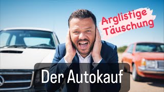 DER AUTOKAUF: Von Privat an Privat und jetzt ist das Auto kaputt! ARGILISTIGE TÄUSCHUNG?