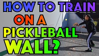 How to Train on a Pickleball Wall?