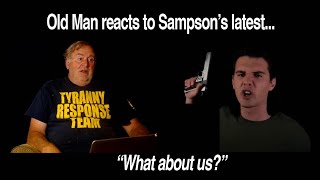 Old Man reacts to "What about us?" by Sampson.