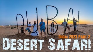 Desert Safari in Dubai | Dubai Frame | Museum of The Future | Belly Dancer | Dubai 2023 Part 2