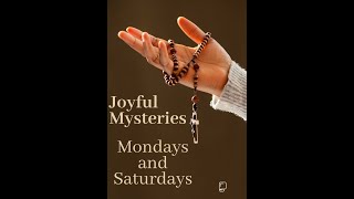 Praying the Joyful Mysteries of the rosary (Mondays and Saturdays)