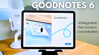 GoodNotes 6 is here! | Let's talk about it