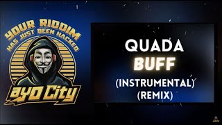 Quada - Buff (Instrumental) (Riddim) (Remix) | FREE DANCEHALL RIDDIM INSTRUMENTAL 2021