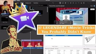 iMovie Tutorial - 17 Legendary iMovie Tricks (You Probably Didn't Know)