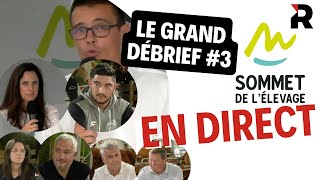 Le Sommet de l'élevage en direct  : le grand débrief #3