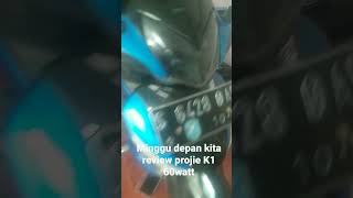 head lamp akan kita ganti projie