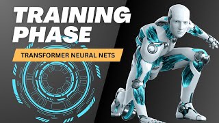 Training Phase of a Transformer Neural Nets! [Updated]