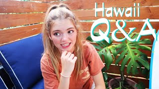 Answering YOUR Questions! Hawaii Q&A