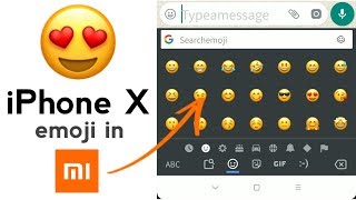 How to get iphone X emojis in any xiaomi phone without root access | iphone 10 | ios 11 emoji