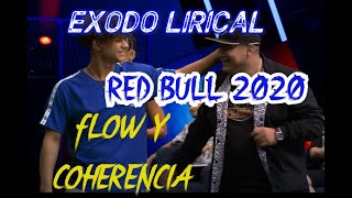 ÉXODO LIRICAL RED BULL 2020 - LO MEJOR