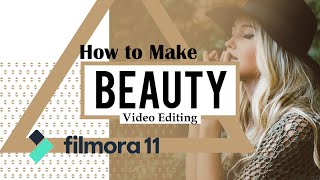 How to Make Beautiful Face in Filmora 11 | How to Make Your Face Beautiful in the Video