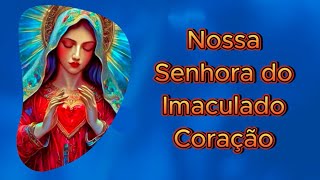 Nossa Senhora do Imaculado Coração