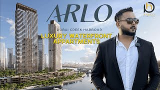 Arlo at Dubai Creek Harbour -Emaar Properties |Luxurious Waterfront Apartment in Dubai Creek Harbour