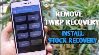 How To Remove TWRP RECOVERY and Install Stock Recovery || Delete TWRP RECOVERY In All Xiaomi Devices