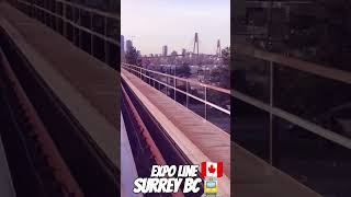 Expo Line SkyTrain sailing through Surrey BC 🚊🍁🇨🇦