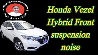 Honda viesel Hybrid front suspension knocking nosie problem,How to solve knocking noise problem