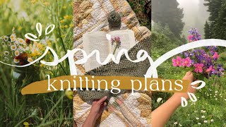 Spring knitting plans // using stash yarn!