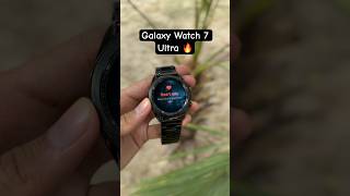 Samsung Galaxy Watch 7 Ultra EveryThing you need to Know! 🔥 #shorts #galaxywatch7