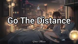 Go The Distance (Lyrics) | Michael Bolton