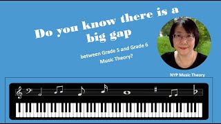 A Big Gap Between ABRSM grade 5 & grade 6 music theory