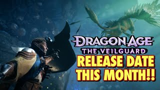 RELEASE DATE IN AUGUST!! DRAGON AGE THE VEILGUARD