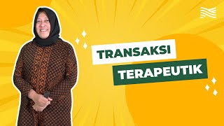 Kelas Kanal - Transaksi Terapeutik