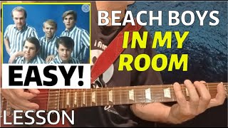 In My Room - The Beach Boys - EASY Guitar Lesson