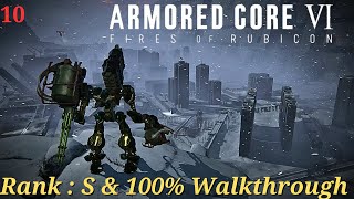 Eliminate V.VII 100% Walkthrough ( All Battle logs ) & S Rank Guide armored core 6