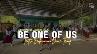 BE ONE OF US (SBTVHS Jingle) Teatro Bulawanon | Opening of Classes 2023