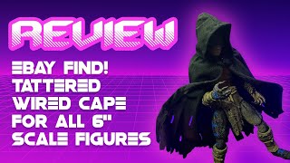 Ebay Find! Tattered Wired Cape for all 6" scale action figures