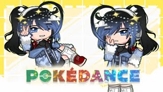 !!POKEDANCE!! (Gahca life 2) /Skylar/