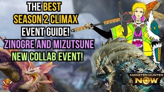 The BEST SEASON 2 CLIMAX EVENT GUIDE! Mizutsune & Zinogre! NEW COLLAB! Ayase x Monster Hunter Now