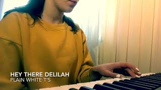 HEY THERE DELILAH [cover]