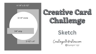 Creative Card Challenge Sketch