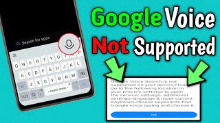 Google voice search is not supported on your device redmi mobile keyboard mic is not support solved