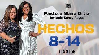 Día #156 Hechos 8-14