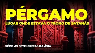 PÉRGAMO O LUGAR ONDE ESTAVA O TRONO DE SATANÁS - IDEIA DE CRISTÃO