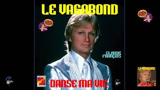 Claude François "Le vagabond" single alternative + bonus (1976)