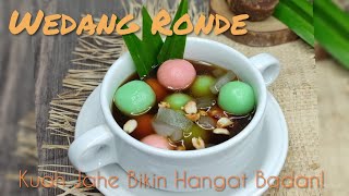 Wedang Ronde, Minuman Hangat Tradisional Favorit di Musim Hujan | #Resep