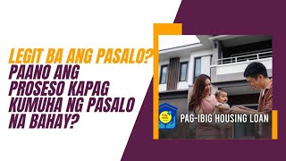 PROSESO SA PASALO BAHAY THRU PAG IBIG | PAANO ANG PROSESO KAPAG KUMUHA NG PASALO NA BAHAY?