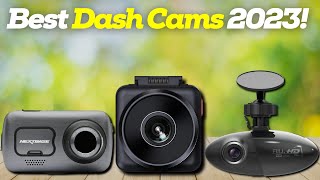 Best Dash Cam (2023) - Upgrade Your Drive!