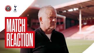 Chris Wilder | Sheffield United 0-3 Tottenham Hotspur | Post Match Reaction