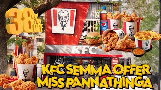 KFC Fried Chicken 🍗 Vera Level Offer 💰 Miss Pannathinga 😋