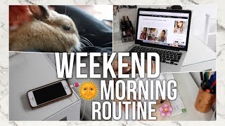 WEEKEND MORNING ROUTINE!