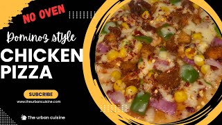 Chicken cheese Pizza| Quick and easy method | dominos style pizza| veg pan pizza