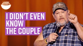 Worst Wedding I've Ever Attended: Larry The Cable Guy