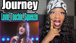 FIRST TIME HEARING Journey | Lovin , Touchin , Squeezin REACTION