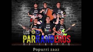 Parranderos de Laredo - Grupo Zaaz Popurri