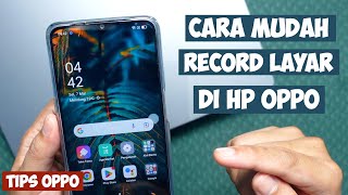 Cara record layar di hp Oppo