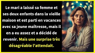 Le mari a laissé sa femme et ses deux enfants dans la vieille maison et est parti en vacances avec